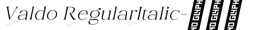 Valdo RegularItalic字体转换